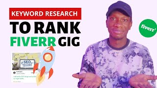 How To Do Keyword Research To Rank Fiverr Gig