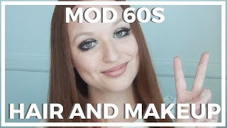 Mod 60s ♥ Hair and Makeup Look