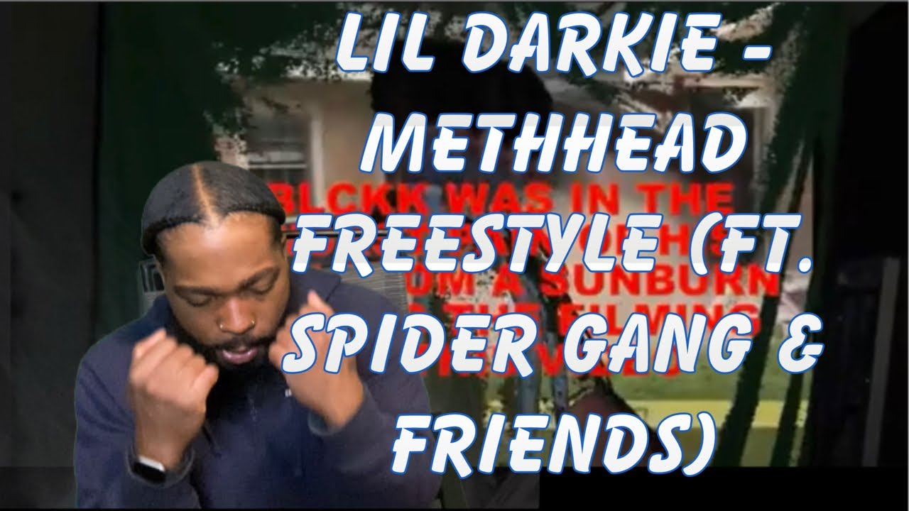 LIL DARKIE METHHEAD FREESTYLE (FT. SPIDER GANG & FRIENDS) Twin Real