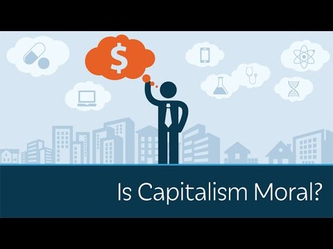 Is Capitalism Moral? | 5 Minute Video
