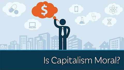 Is Capitalism Moral? | 5 Minute Video