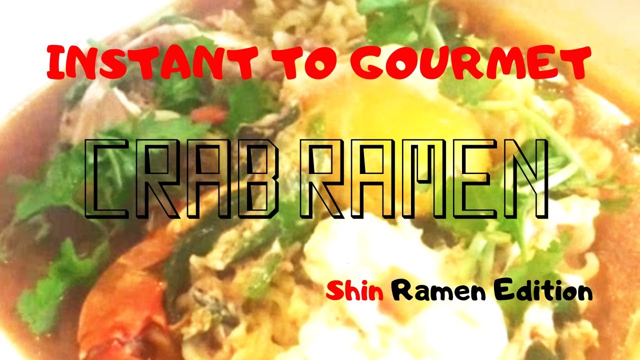 Instant Ramen Made Better! CRAB RAMEN! | Korean Shin Ramen