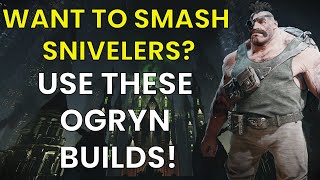 RAWK'S FAVORITE HAVOC 40 OGRYN BUILDS!