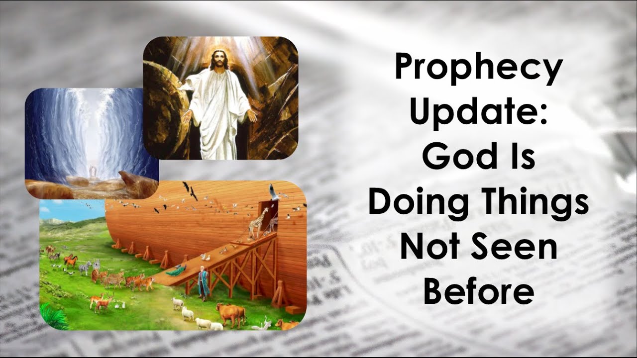 Prophetic Update: God Is Doing Things Not Seen Before! - YouTube