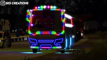 New Upcoming Bv Maxima Mod || Light Test || ETS2 ||  @MALLUBOSSGAMING  || Sk Gaming Tech