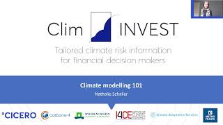 ClimINVEST presentation series: Physical climate risk for finance. Episode 5: Climate modelling 101