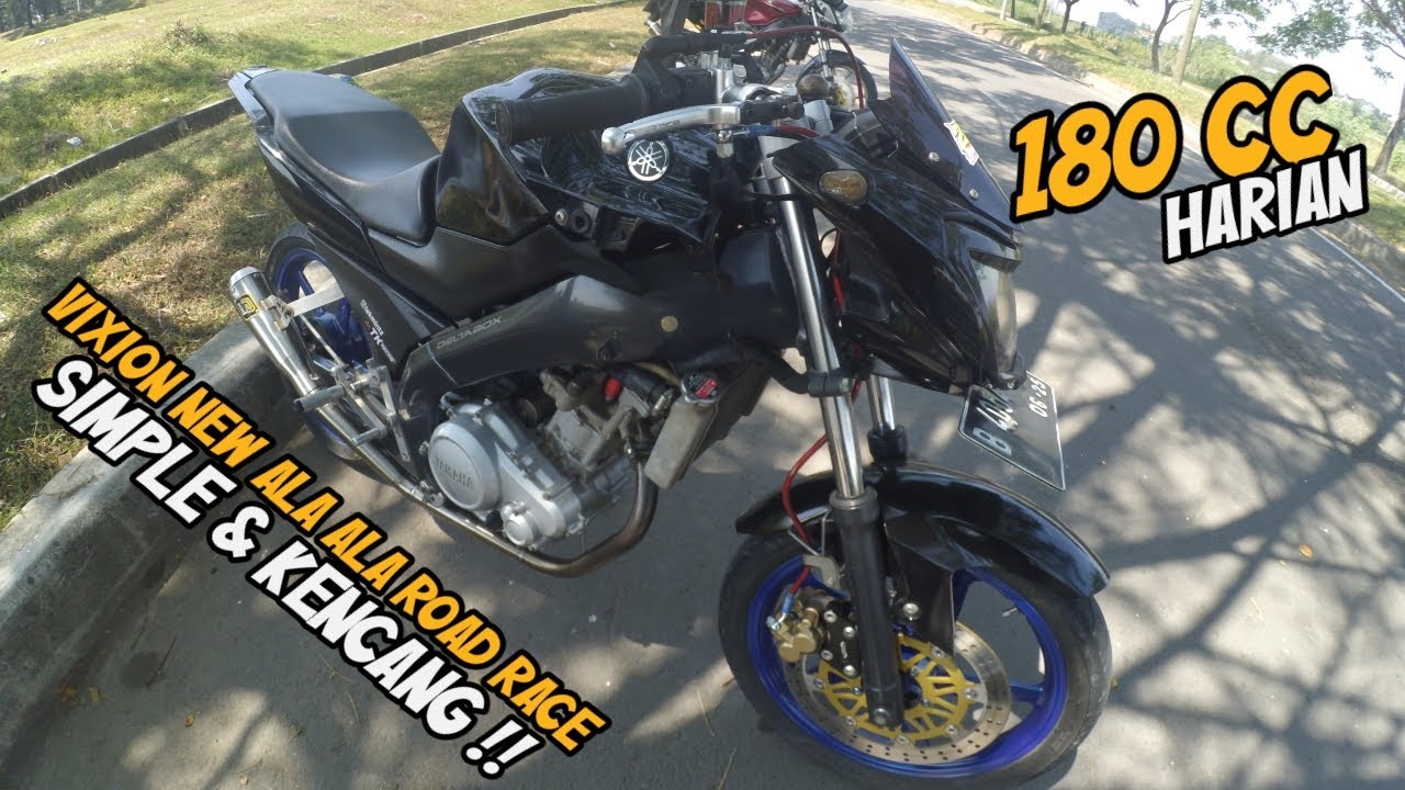 REVIEW VIXION NEW MODIFIKASI SIMPLE | VIXION ROAD RACE - YouTube