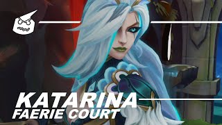 Faerie Court Katarina.face | League of Legends