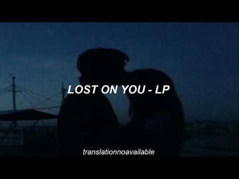 LOST ON YOU-LP EN ESPAÑOL- LETRA - YouTube