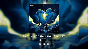 Ben&Ben - Sa Susunod na Habang Buhay | 3D | 432hz | Bass Boosted | Reverb 🎧