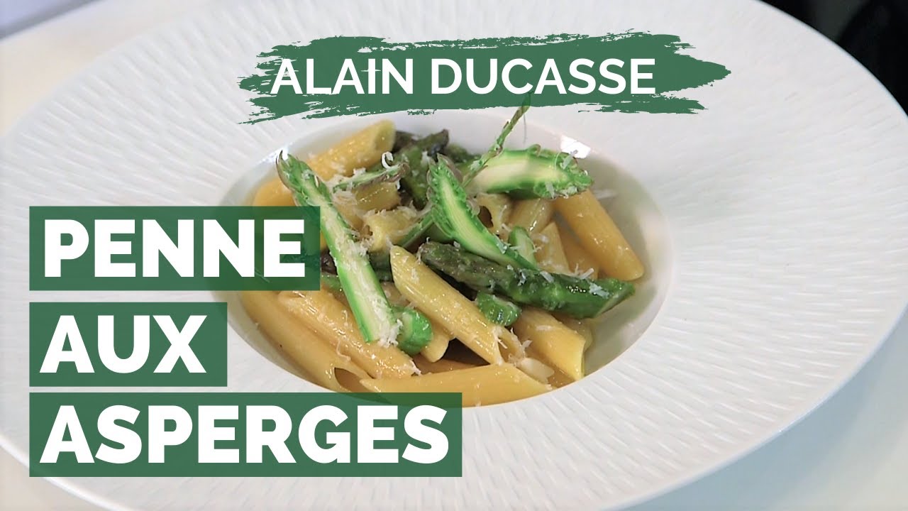 Recette de PENNE AUX ASPERGES VERTES par ALAIN DUCASSE