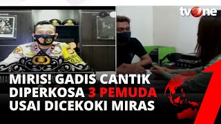 Miris! Usai Dicekokin Miras, Gadis Ini Diperkosa 3 Pemuda | AKI Malam tvOne