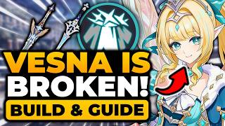 Vesna Build (7.1 ULTIMATE GUIDE) BEST Team, Weapons, Artifact, Rotation, Tips, ETC! | Vesna Guide