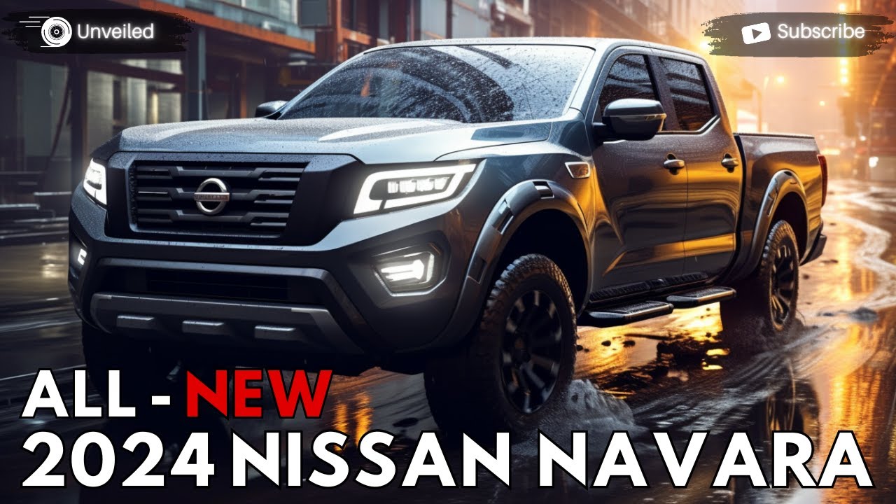 New 2024 Nissan Navara Unveiled - What do you need to know! 