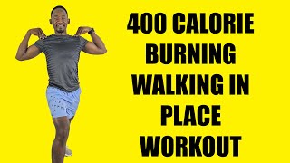 400 Calorie Burning Workout for Losing Weight Fast  40 Minute Walking in Place