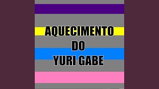 Aquecimento do Yuri Gabe - Mc Bocão
