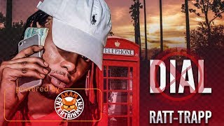 Ratt-Trapp - Dial [Another Scammer Anthem?]