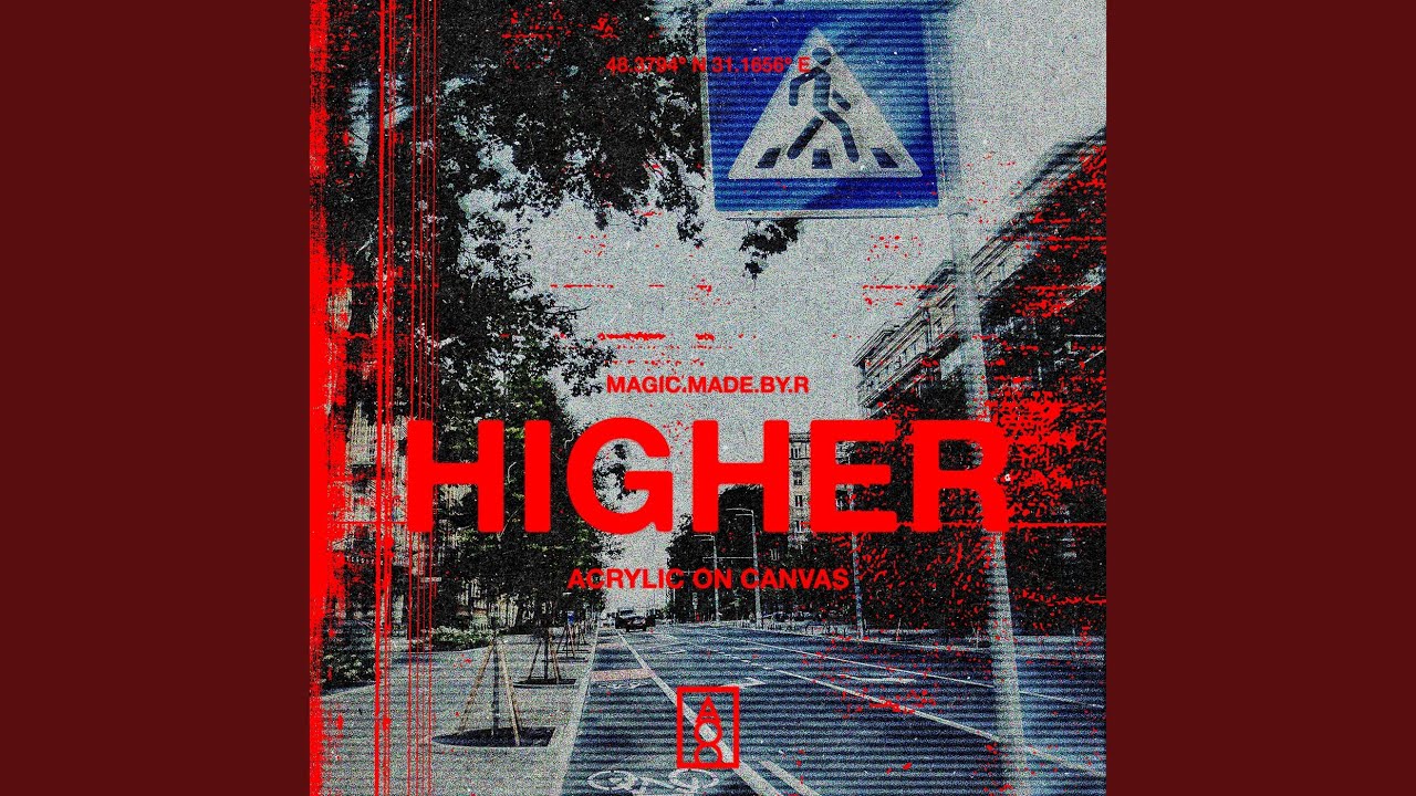 Watch Higher on YouTube Watch Higher on YouTube