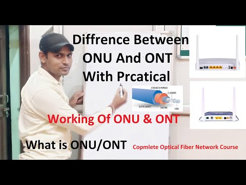 Difference Between ONU and ONT | What is ONU And ONT