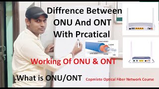 Difference Between ONU and ONT | What is ONU And ONT