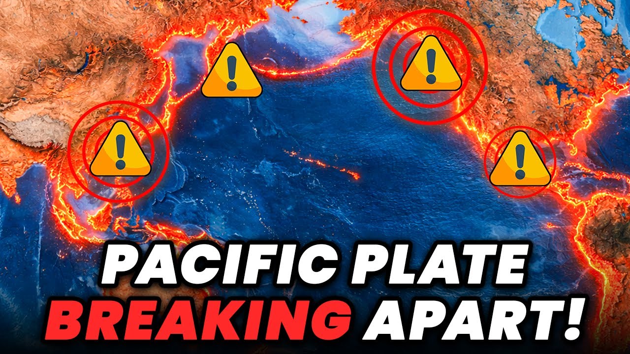 The Pacific Plate Is Breaking Apart: The Next Era of Earthquakes Has Begun