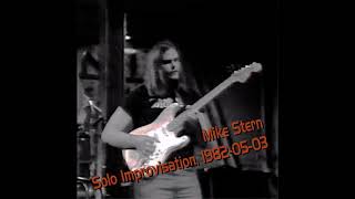 Mike Stern - Solo Improvisation, 1982-05-03