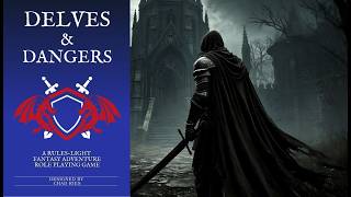 DELVES AND DANGERS Fantasy RPG Flipthrough