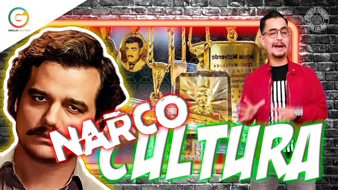 Narcocultura En M xico YouTube