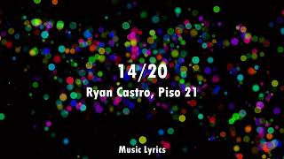 Ryan Castro, Piso 21 - 14/20 (Letra)