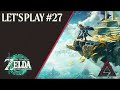 Zelda : Tears of the Kingdom - Let's Play #27 : Retour de la Twitchcon et fini les glitchs !