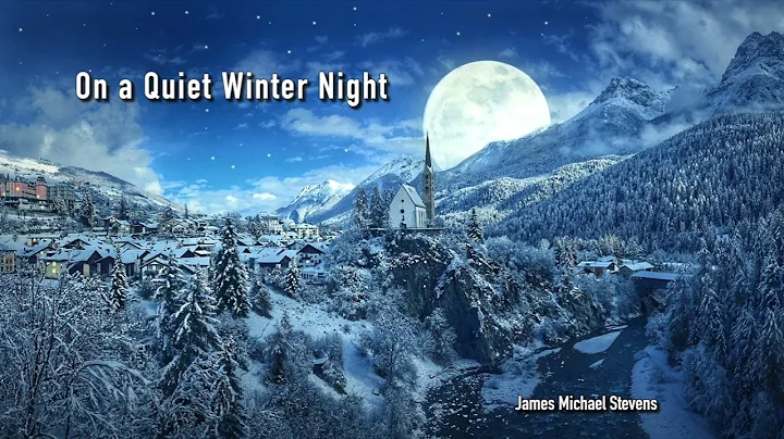 On a Quiet Winter Night - Organ Solo
