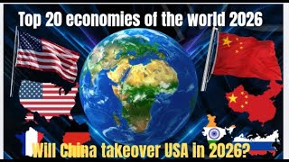 Top 20 economies of the world 2026