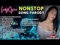 [Part 4] NONSTOP SONG PARODY by LadyGine | - Bisaya Version