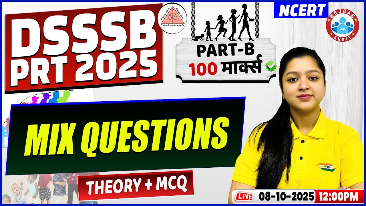 DSSSB PRT Classes 2025 | Mix Questions for DSSSB PRT | DSSSB PRT Part B Class By Kanika Ma'am