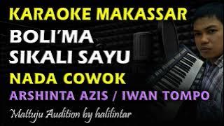 Karaoke Makassar Bolima Sikali Sayu || Nada Cowok