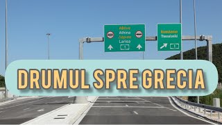 Drumul spre Grecia in 2022 , tot ce trebuie sa stii ( e mai simplu decat crezi )