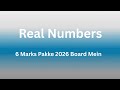 Real Numbers Class 10 | 6 Marks Pakke | 2026 Board Exam