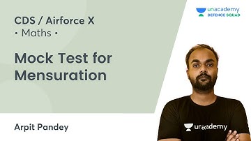 Mock Test for Mensuration | Target CDS / Airforce Y 2021 | Arpit Pandey