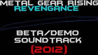 Metal Gear Rising Revengance - All Demo/Beta Themes