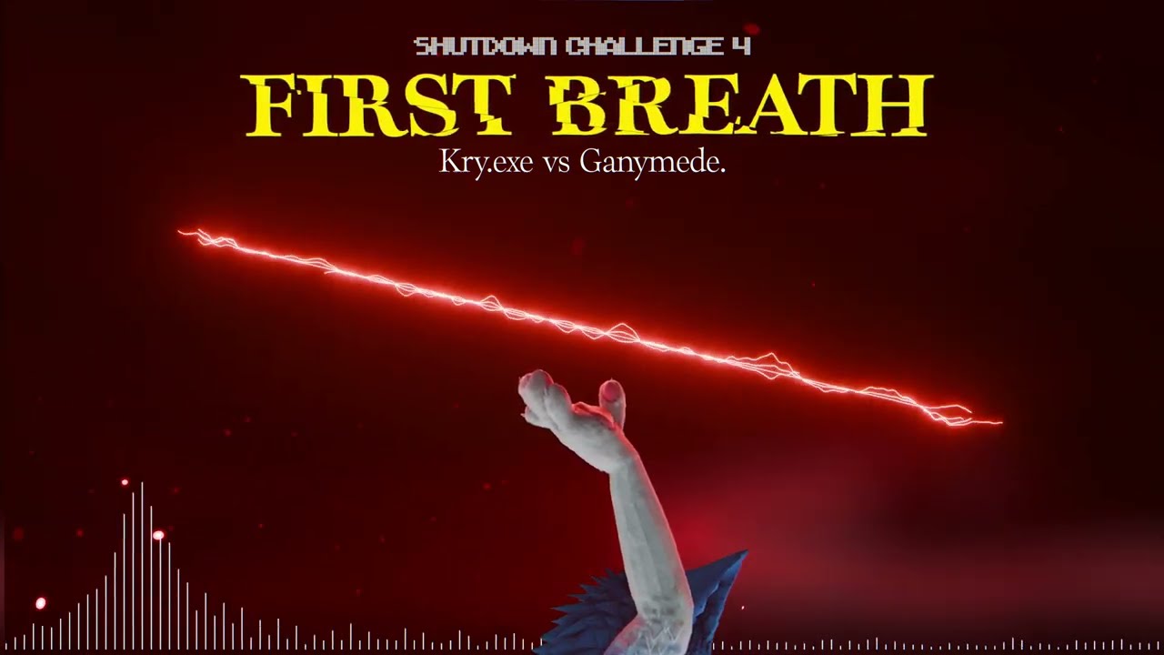[vivid/stasis Shutdown Challenge 4] Kry.exe vs Ganymede. - First Breath