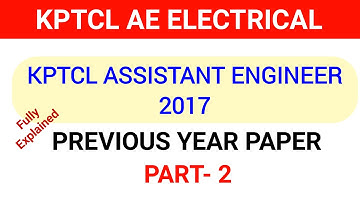 KPTCL AE Electrical previous year paper | PART- 2 | KPTCL AE Electrical 2017 paper