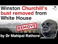 Joe Biden removes Winston Churchill's bust from White House - US UK relations explained #UPSC #IAS