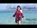 SHELLA O - DUDA MENGGODA (Official Lyric Video )