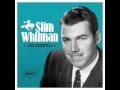 Slim Whitman - When There Is Love?