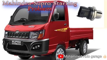 Mahindra supro bs6 starting problem fault code:-P0697-00 P108E-00