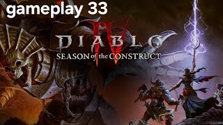DIABLO 4 SORCERER GAMEPLAY | SEASON OF THE CONSTRUCT | GAMEPLAY PLAYSTATION 5 |EP 33 | PS5 THE END