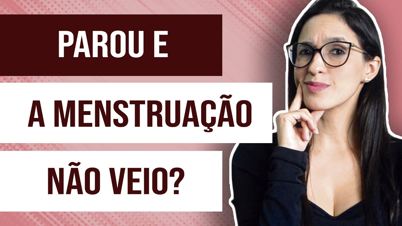 PAROU O ANTICONCEPCIONAL e a MENSTRUAÇÃO NÃO VEIO? - YouTube