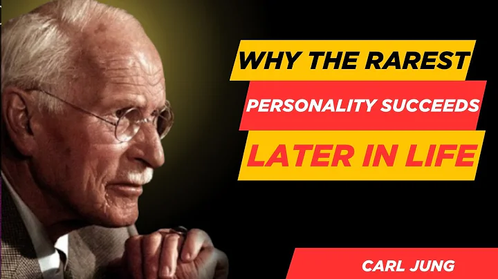 Why The Rarest Personality Succeeds Later In Life – Carl Jung