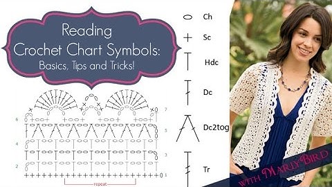 Reading Crochet Chart Symbol: Basics, Tips and Tricks