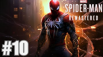 First time playing Marvel Spider Man  PC Gamplay Part 10